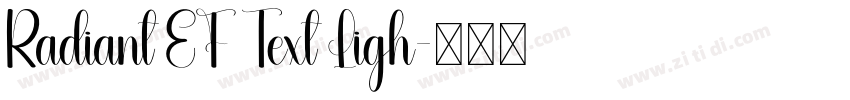 Radiant EF Text Ligh字体转换